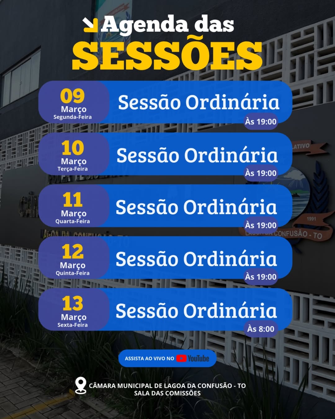 Calendário Legislativo: Sessões Ordinárias do mês de Março